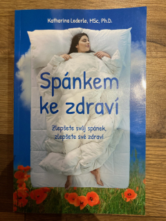 Spánkem ke zdraví 