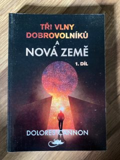 Tři vlny dobrovolníků a Nová země