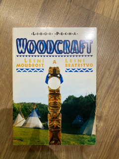 Woodcraft - Lesní moudrost a lesní bratrstvo