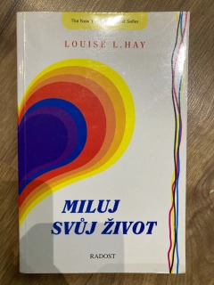 Miluj svůj život