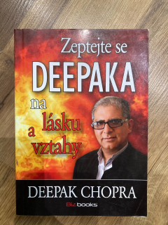 Zeptejte se Deepaka na lásku a vztahy