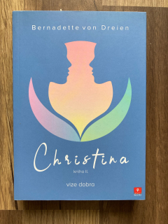 Christina kniha II. - Vize dobra 