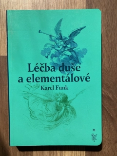 Léčba duše a elementálové