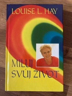 Miluj svůj život