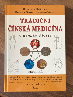 Tradiční čínská medicína v denním životě