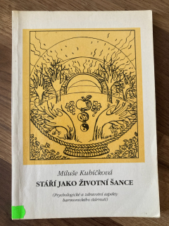Stáří jako životní šance