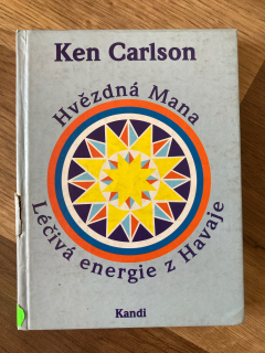 Hvězdná Mana - Léčivá energie z Havaje