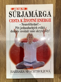 Súrjamárga - Cesta k životní energii