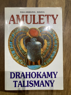 Amulety, drahokamy, talismany