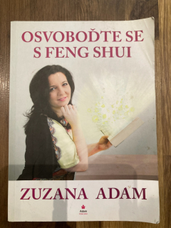 Osvoboďte se s Feng Shui