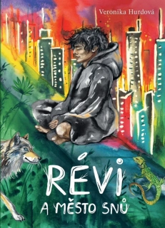 Révi a Město snů