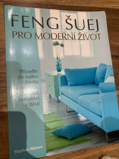 Feng Šuej pro moderní život