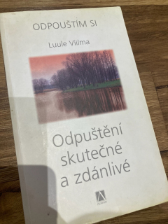 Odpuštění skutečné a zdánlivé - Odpouštím si 8.díl