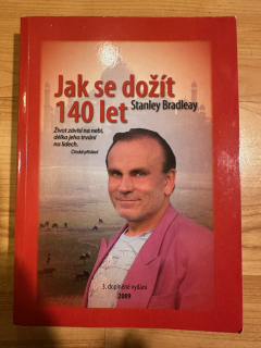 Jak se dožít 140 let