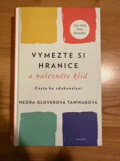 Vymezte si hranice a nalezněte klid