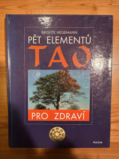 Pět elementů tao pro zdraví