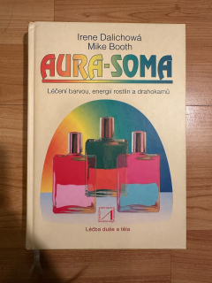 Aura-soma - Léčba duše a těla