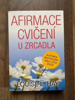 Afirmace cvičení u zrcadla