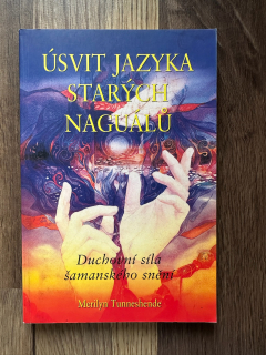 Úsvit jazyka starých Naguálů