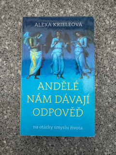 Andělé nám dávají odpověď
