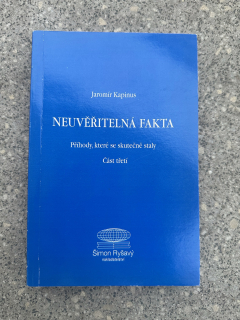 Neuvěřitelná fakta část třetí