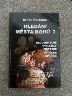 Hledání města Bohů I.