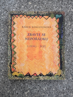 Zbavte se nepořádku s Feng - šuej