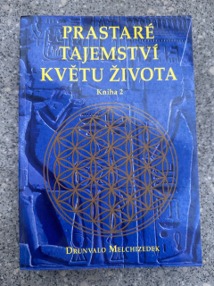 Prastaré tajemství květu života kniha 2